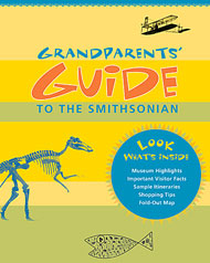 Grandparents' Guide to the Smithsonian
