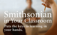 Smithsonian in Your Classroom