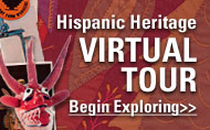 Hispanic Heritage Virtual Tour