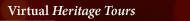 Virtual heritage tour