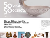 Storied Objects from the Smithsonian Folklife Festival